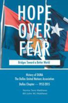 Paperback Hope Over Fear: Bridges Toward a Better World Book