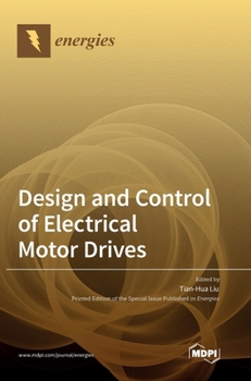 Hardcover Design and Control of Electrical Motor Drives Book