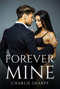 Paperback Forever Mine Book