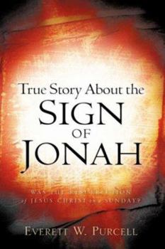 Hardcover True Story about the Sign of Jonah Book