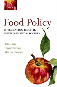 Paperback Food Policy: Integrating Health, Environment and Society Book