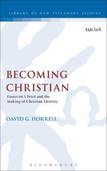 Paperback Becoming Christian: Essays on 1 Peter and the Making of Christian Identity Book