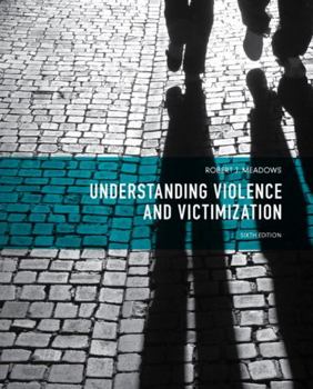 Hardcover Understanding Violence and Victimization Book