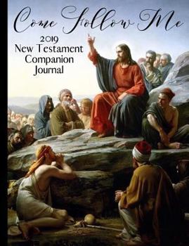 Come Follow Me 2019 New Testament Companion Journal