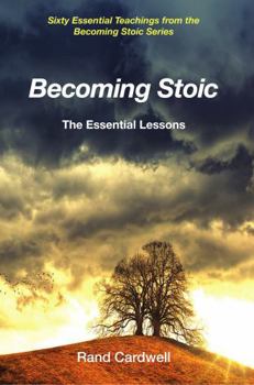Paperback Becoming Stoic: The Essential Lessons Book