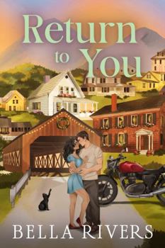 Paperback Return To You: A Small Town, Second Chance Romance (Emerald Creek) Book
