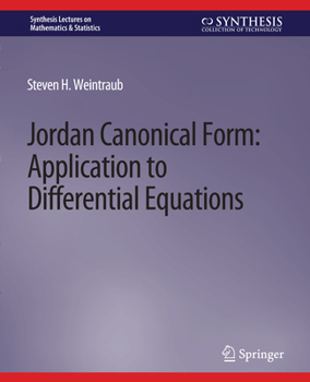 Paperback Jordan Canonical Form: Application to Differential Equations Book