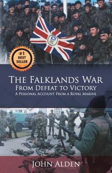 Paperback The Falklands War: From Defeat to Victory Book