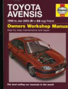 Hardcover Toyota Avensis Petrol Service and Repair Manual: 1998 to 2003 Book