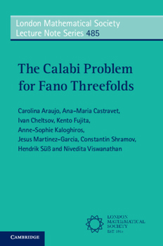 Paperback The Calabi Problem for Fano Threefolds Book