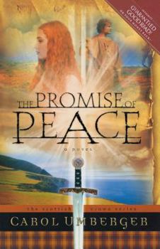 The Promise of Peace - Book #4 of the Scottish Crown