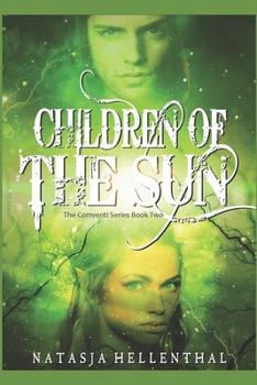 Children Of The Sun - Book #2 of the Comyenti