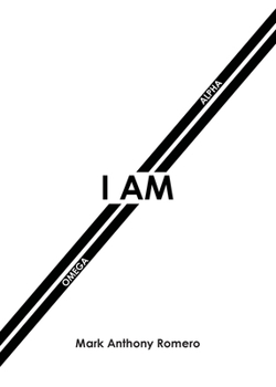 Paperback I Am: Alpha and Omega Book