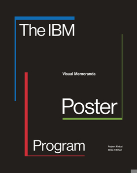 Paperback The IBM Poster Program: Visual Memoranda Book