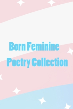 Paperback Born Feminine Book
