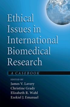 Hardcover Ethical Issues in International Biomedical Research Book
