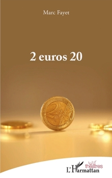 Paperback 2 Euros 20 [French] Book
