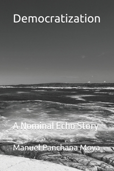 Paperback Democratization: A Nominal Echo Story Book
