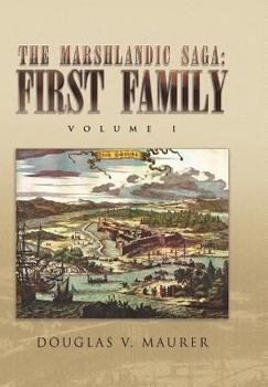 Hardcover The Marshlandic Saga: First Family Book