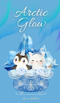 Hardcover Arctic Glow Book