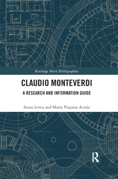 Paperback Claudio Monteverdi: A Research and Information Guide Book