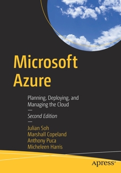 Paperback Microsoft Azure: Planning, Deploying, and Managing the Cloud Book