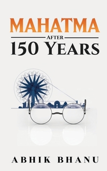 Paperback Mahatma After 150 Years Book