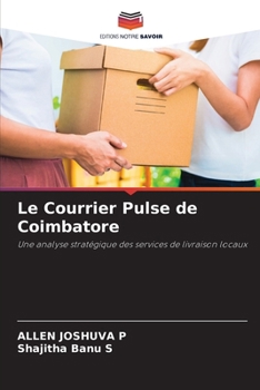 Le Courrier Pulse de Coimbatore (French Edition)