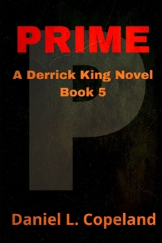 Paperback Prime: a Derrick King Novel, Book 5 Book