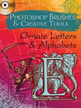 Paperback Ornate Letters and Alphabets [With CDROM] Book