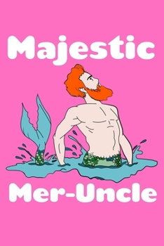 Paperback Majestic Mer Uncle: Sketchbook Book