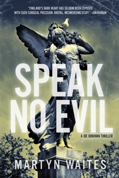 Speak No Evil - Book #4 of the Joe Donovan