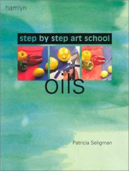 Paperback Oils: Step-By-Step Art School Book