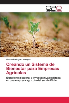 Paperback Creando un Sistema de Bienestar para Empresas Agrícolas [Spanish] Book