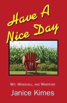 Paperback Have a Nice Day Book