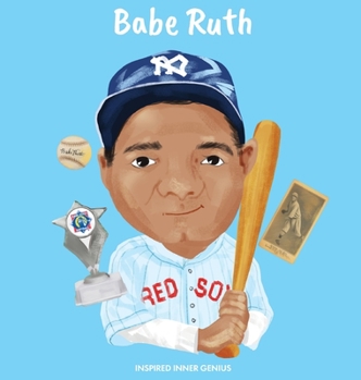 Hardcover Babe Ruth: (Children's Biography Book, Kids Books, Age 5 10, Baseball, MLB) Book