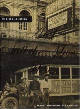 Hardcover Via Oklahoma: And Still the Music Flows Book