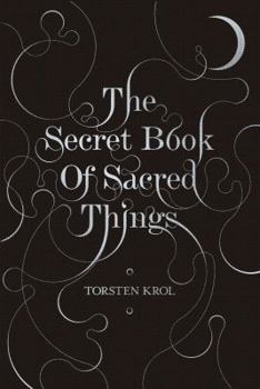 Paperback The Secret Book of Sacred Things Book