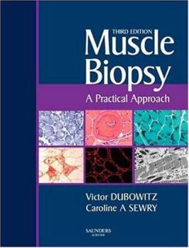 Hardcover Muscle Biopsy: A Practical Approach: Expert Consult; Online and Print Book