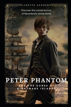 Peter Phantom: And the Curse of Nightmare Islands