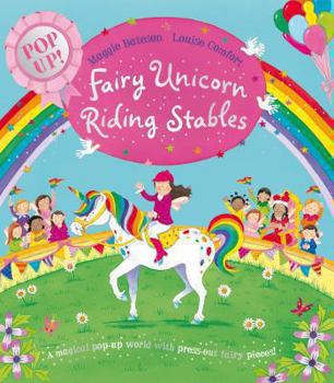 Hardcover Fairy Unicorn Riding Stables: Pop Up! Book