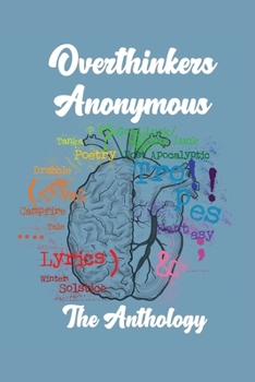 Paperback Overthinkers Anonymous: The Anthology Book