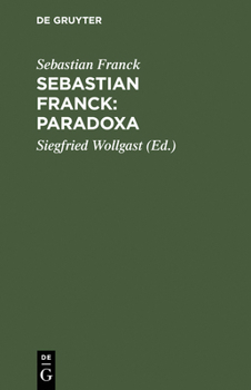 Hardcover Sebastian Franck: Paradoxa [German] Book