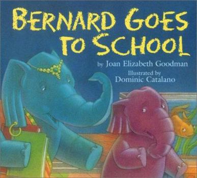 Hardcover Bernard Goes to School Book