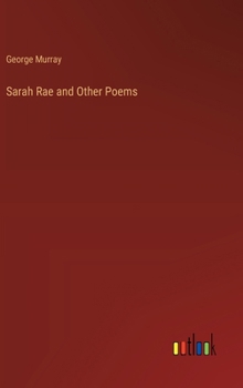 Hardcover Sarah Rae and Other Poems Book