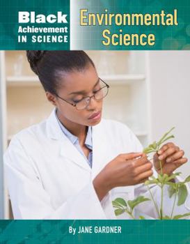 Hardcover Black Achievement in Science: Environmental Science Book