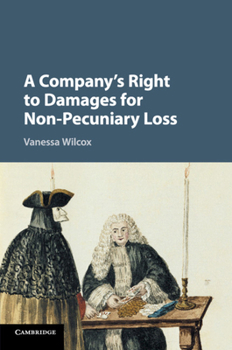 Paperback A Company's Right to Damages for Non-Pecuniary Loss Book