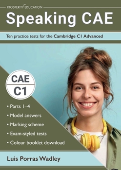 Paperback Speaking CAE: Ten practice tests for the Cambridge C1 Advanced Book