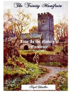 Paperback Volume I: Love Is the Nature of Existence Book