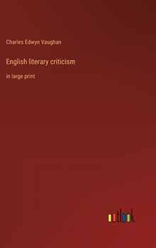 Hardcover English literary criticism: in large print Book